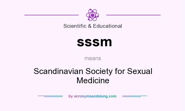 What does sssm mean? It stands for Scandinavian Society for Sexual Medicine