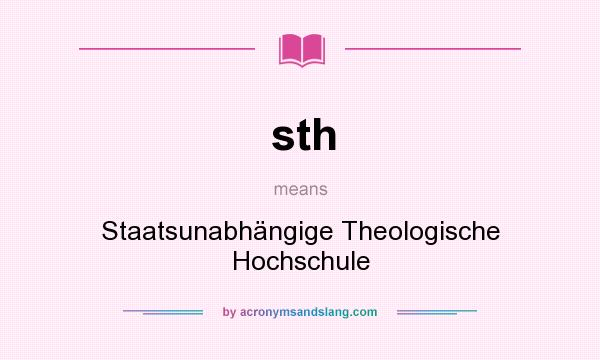 What does sth mean? It stands for Staatsunabhängige Theologische Hochschule