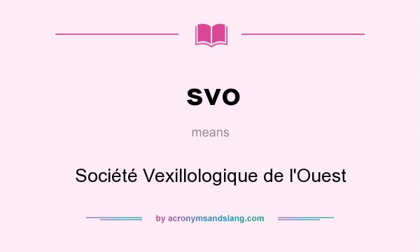 What does svo mean? It stands for Société Vexillologique de l`Ouest