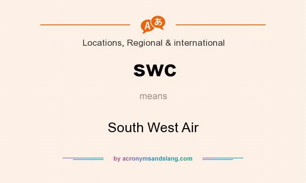 What does swc mean? It stands for South West Air