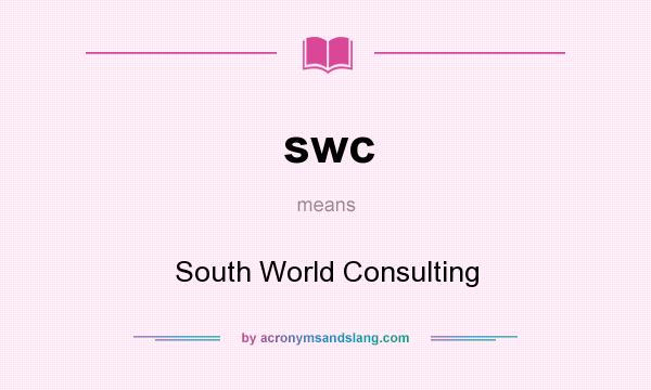 What does swc mean? It stands for South World Consulting