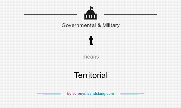 What does t mean? It stands for Territorial