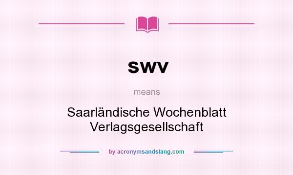 What does swv mean? It stands for Saarländische Wochenblatt Verlagsgesellschaft