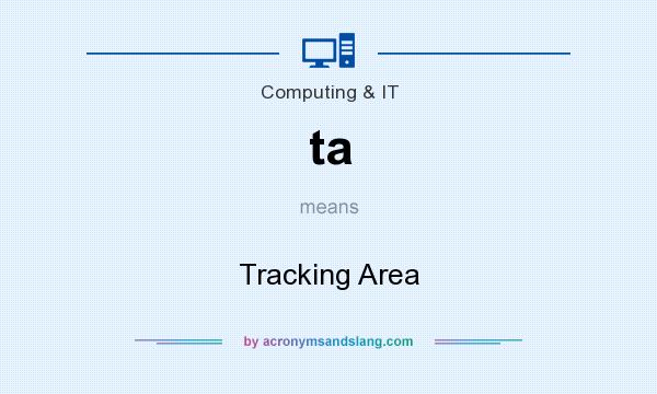 What does ta mean? It stands for Tracking Area