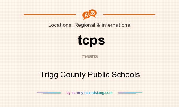 What does tcps mean? It stands for Trigg County Public Schools