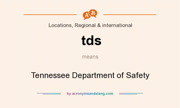 What does tds mean? It stands for Tennessee Department of Safety