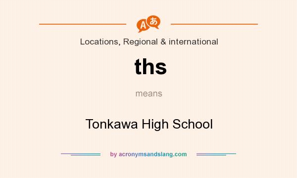 What does ths mean? It stands for Tonkawa High School