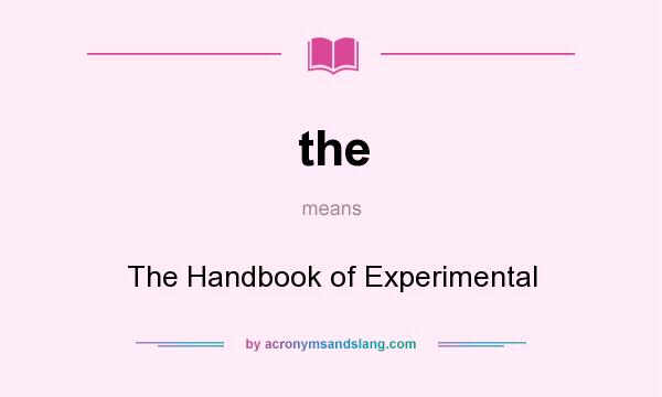 What does the mean? It stands for The Handbook of Experimental