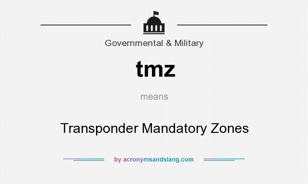 What does tmz mean? It stands for Transponder Mandatory Zones