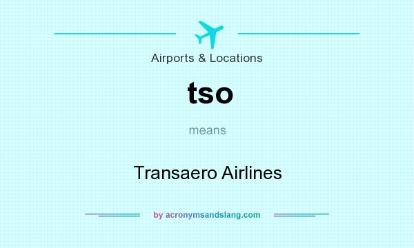 What does tso mean? It stands for Transaero Airlines