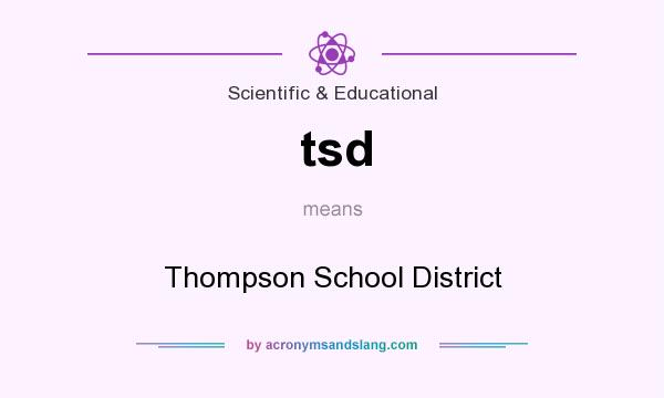 What does tsd mean? It stands for Thompson School District