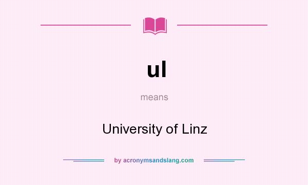 What does ul mean? It stands for University of Linz