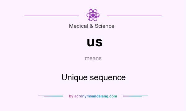 What does us mean? It stands for Unique sequence