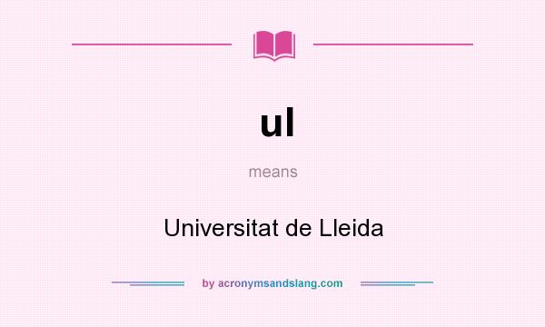 What does ul mean? It stands for Universitat de Lleida