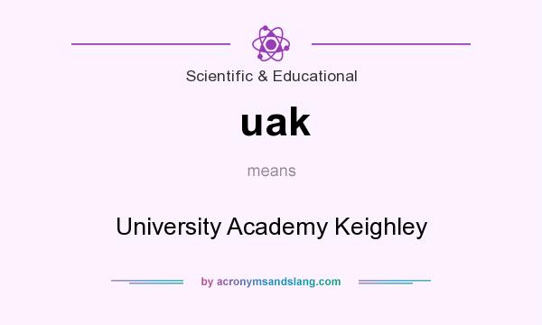 What does uak mean? It stands for University Academy Keighley