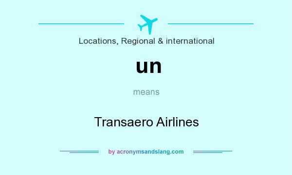What does un mean? It stands for Transaero Airlines