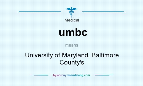 What does umbc mean? It stands for University of Maryland, Baltimore County`s