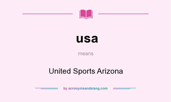 What does usa mean? It stands for United Sports Arizona