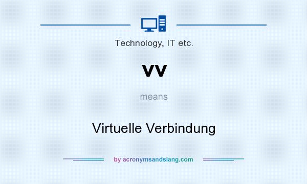 What does vv mean? It stands for Virtuelle Verbindung