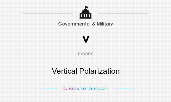 What does v mean? It stands for Vertical Polarization