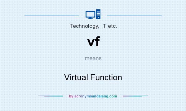 What does vf mean? It stands for Virtual Function