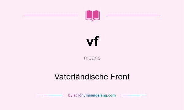 What does vf mean? It stands for Vaterländische Front