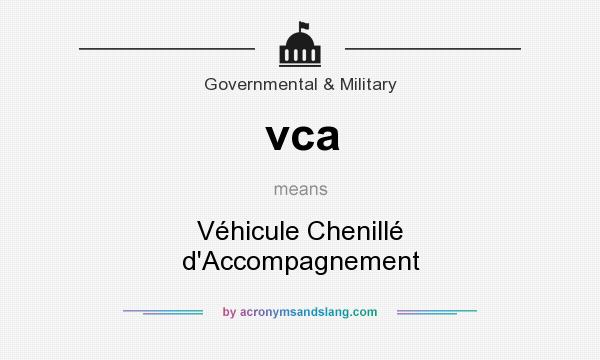 What does vca mean? It stands for Véhicule Chenillé d`Accompagnement