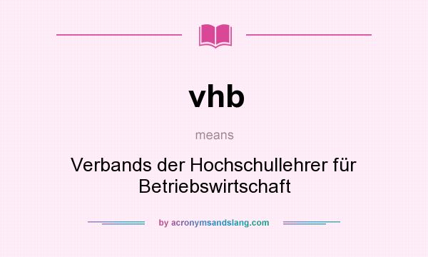 What does vhb mean? It stands for Verbands der Hochschullehrer für Betriebswirtschaft