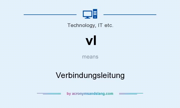 What does vl mean? It stands for Verbindungsleitung
