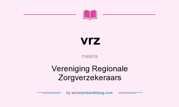 What does vrz mean? It stands for Vereniging Regionale Zorgverzekeraars
