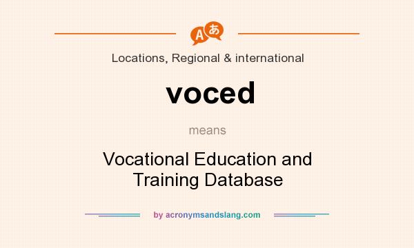 What does voced mean? It stands for Vocational Education and Training Database