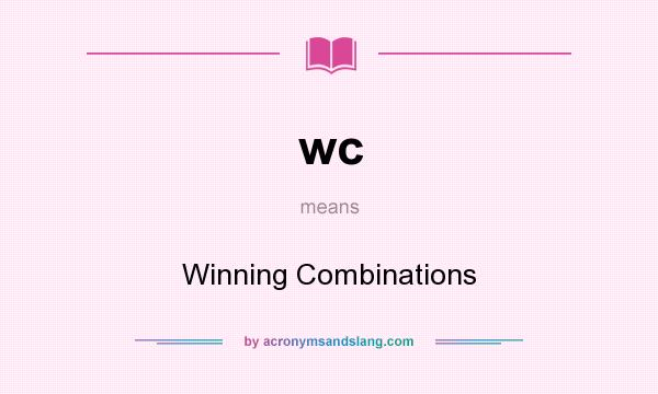 What does wc mean? It stands for Winning Combinations