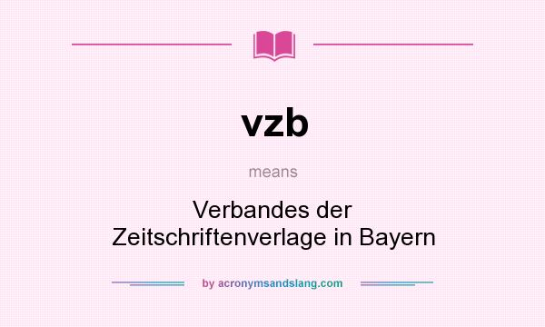 What does vzb mean? It stands for Verbandes der Zeitschriftenverlage in Bayern