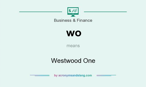 What does wo mean? It stands for Westwood One