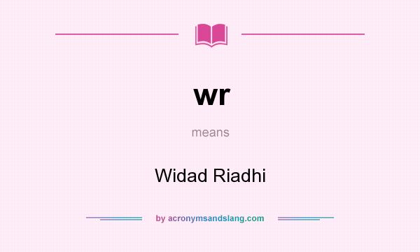 What does wr mean? It stands for Widad Riadhi