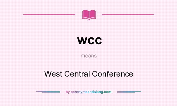 What does wcc mean? It stands for West Central Conference
