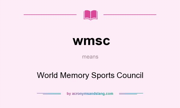 What does wmsc mean? It stands for World Memory Sports Council