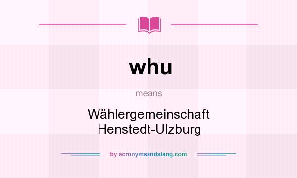 What does whu mean? It stands for Wählergemeinschaft Henstedt-Ulzburg
