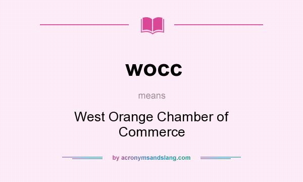 What does wocc mean? It stands for West Orange Chamber of Commerce