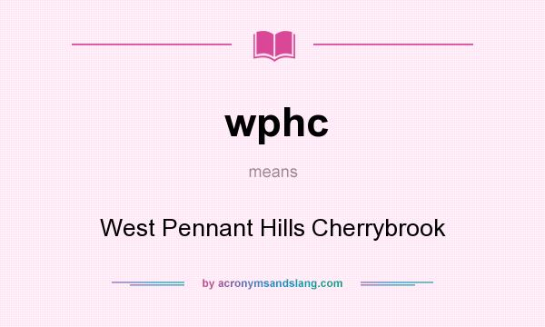 What does wphc mean? It stands for West Pennant Hills Cherrybrook
