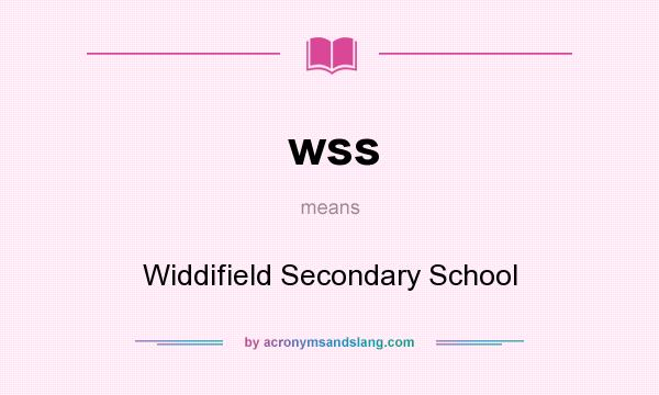 What does wss mean? It stands for Widdifield Secondary School