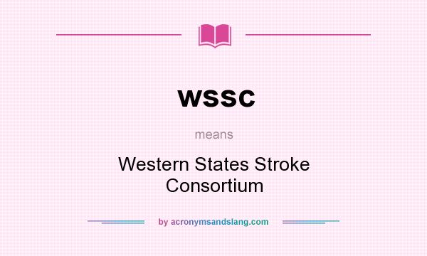 What does wssc mean? It stands for Western States Stroke Consortium