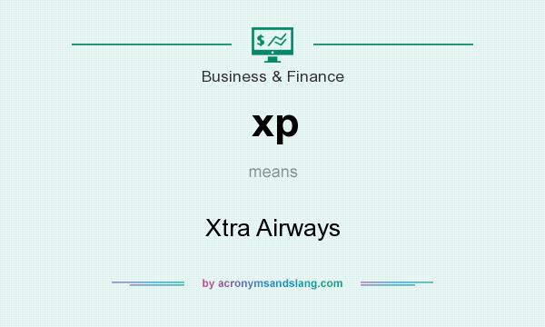 What does xp mean? It stands for Xtra Airways