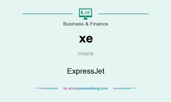 What does xe mean? It stands for ExpressJet
