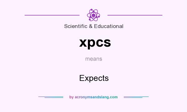 What does xpcs mean? It stands for Expects