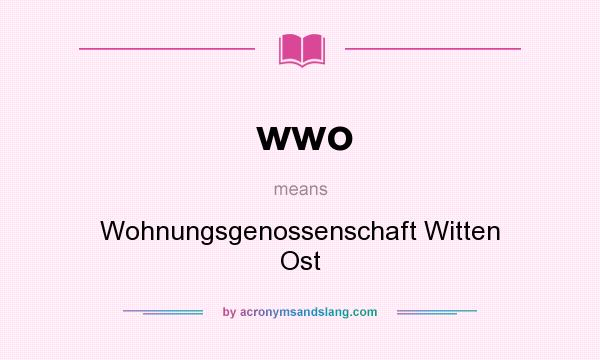 What does wwo mean? It stands for Wohnungsgenossenschaft Witten Ost