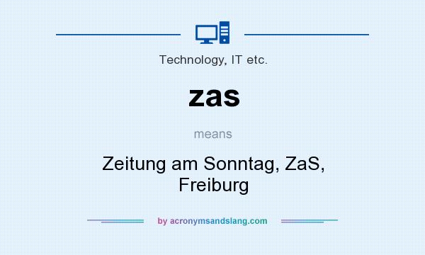 What does zas mean? It stands for Zeitung am Sonntag, ZaS, Freiburg