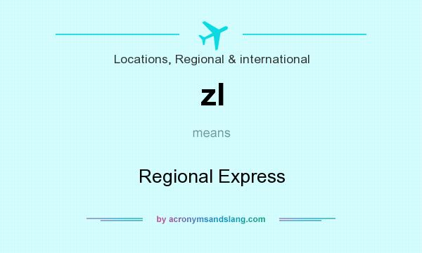 What does zl mean? It stands for Regional Express