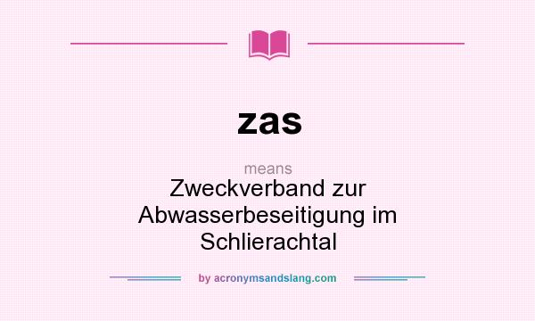 What does zas mean? It stands for Zweckverband zur Abwasserbeseitigung im Schlierachtal