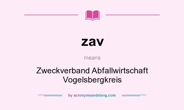 What does zav mean? It stands for Zweckverband Abfallwirtschaft Vogelsbergkreis